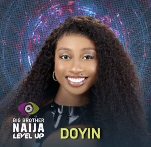 Doyin Picture BBN 2022 BBN Season 7 Housemates 2022 (Big Brother Naija And All You Need To Know)