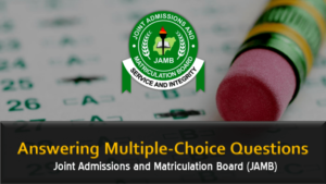 How To Answer JAMB Questions 2023/2024 | All You Need to Know